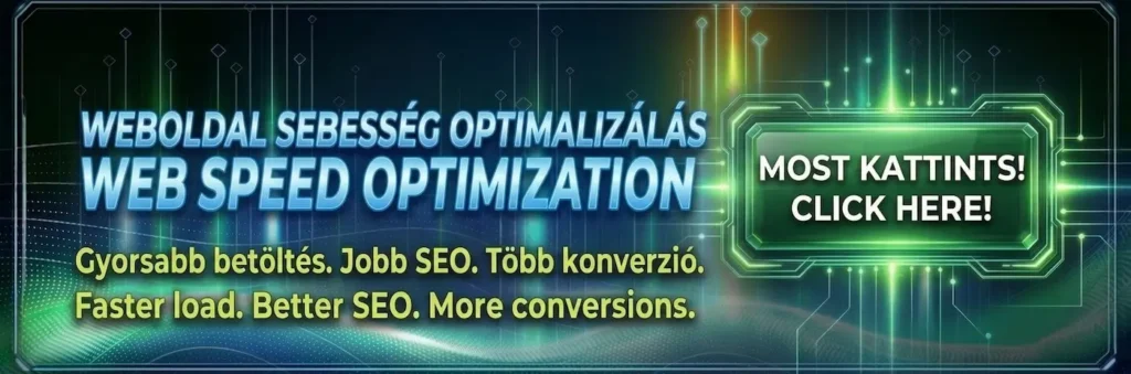 Futurisztikus weboldal sebesség optimalizálást hirdető banner zöld és kék technológiai háttérrel, ’Most Kattints!’ gombbal.